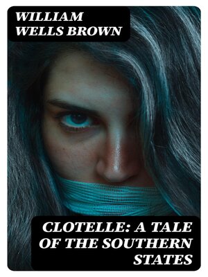 cover image of Clotelle
